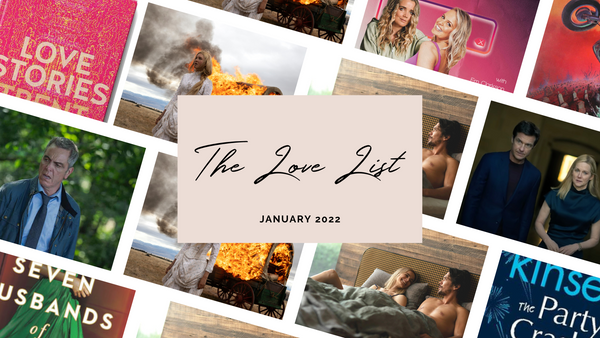 Our January 2022 Love List
